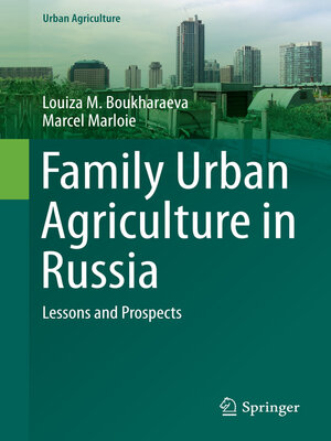 cover image of Family Urban Agriculture in Russia